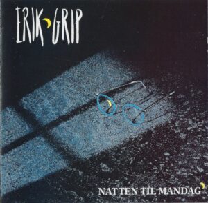 E Erik Grip Natten til mandag CBS 1990 Front-min